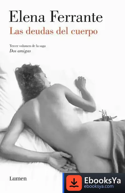 Descargar Las Deudas Del Cuerpo de Elena Ferrante