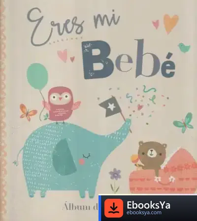 Descargar Eres Mi Bebé