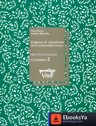 Descargar Programa De La Estimulacion De La Comprension Lectora -2 de Ubaldo Martínez Veiga