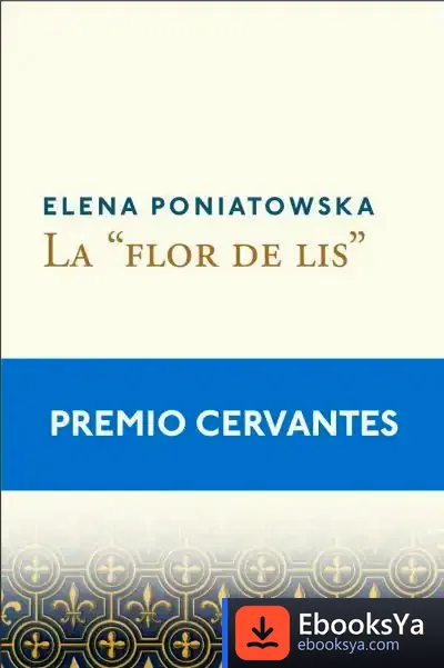 Descargar La "Flor De Lis" de Elena Poniatowska