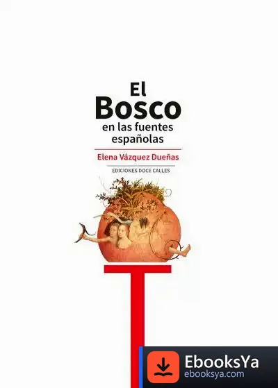 Descargar El Bosco En Las Fuentes Españolas