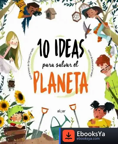 Descargar 10 Ideas Para Salvar El Planeta de Eleonora Fornasari