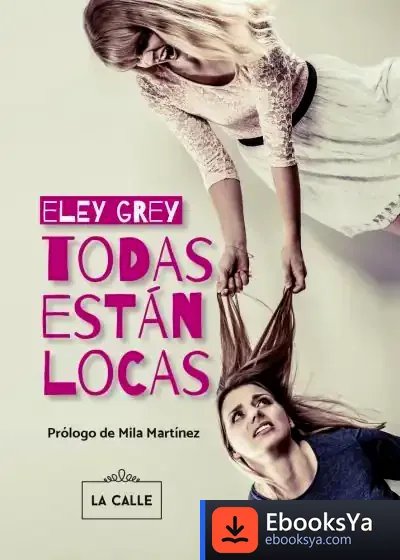 Descargar Todas Están Locas