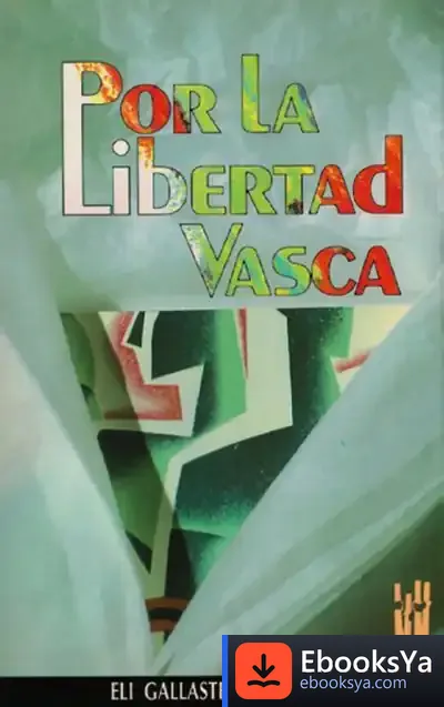 Descargar Por La Libertad Vasca