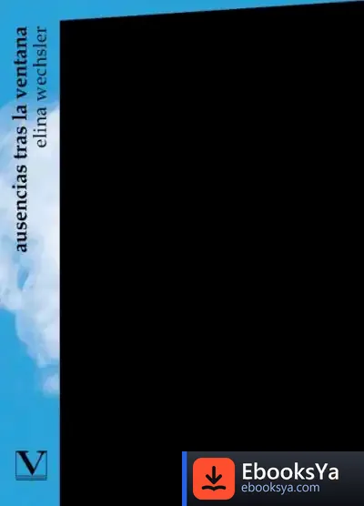 Descargar Ausencias Tras La Ventana