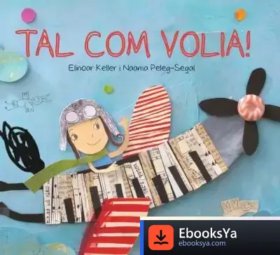 Descargar Just Com Volia de Elinoar Keller