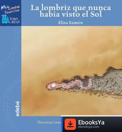 Descargar La Lombriz Que Nunca Había Visto El Sol de Camilla Läckberg