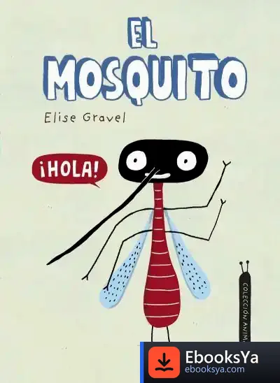 Descargar El Mosquito. Colección Animalejos