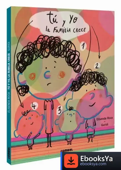 Descargar Tú Y Yo. La Familia Crece de Elisenda Roca