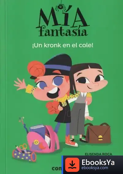 Descargar Un Kronk En El Cole de Elisenda Roca