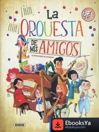 Descargar Libro Orquesta. La Orquesta De Mis Amigos de Eliseo García