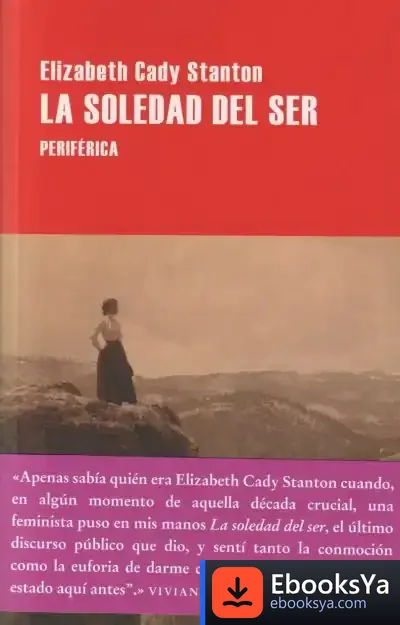 Descargar La Soledad Del Ser de Elizabeth Cady Stanton