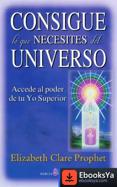 Descargar Consigue Lo Que Necesites Del Universo
