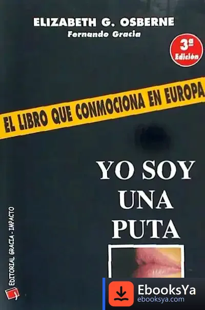 Descargar Yo Soy Una Puta de Elizabeth Esberne