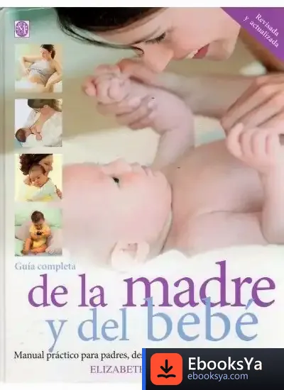 Descargar Guía Completa De La Madre  Y El Bebé