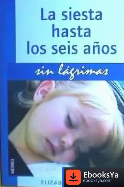 Descargar La Siesta Hasta 6 Años.Sin Lagrimas de D. J. Mcintosh