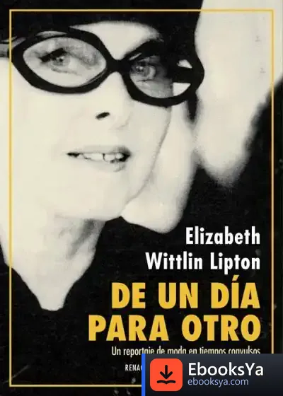 Descargar De Un Día Para Otro de Elizabeth Wittlin Lipton