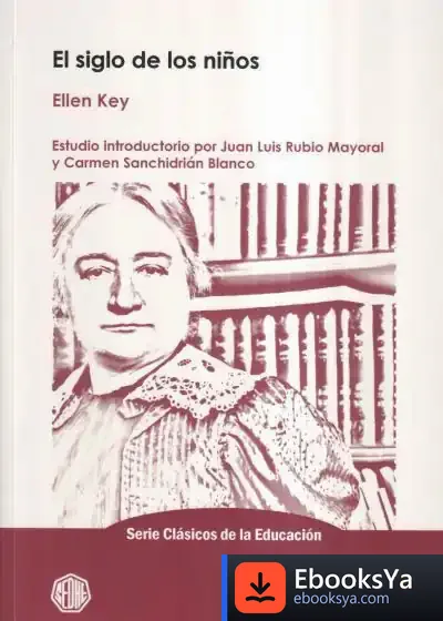 Descargar El Siglo De Los Niños de Ellen Key