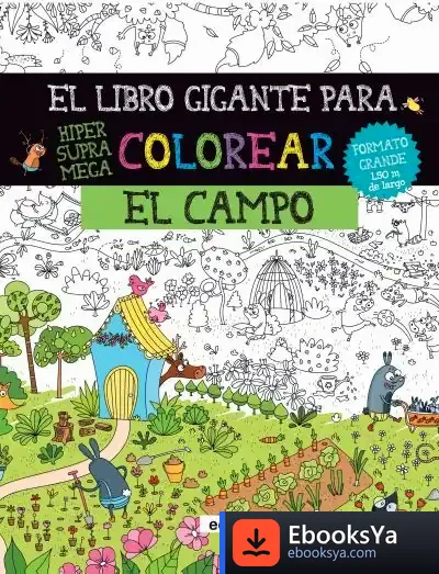 Descargar El Libro Gigante Para Colorear El Campo de Edgar Morin