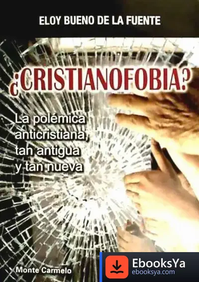 Descargar ¿Cristianofobia?