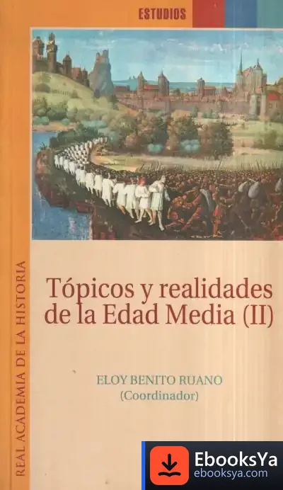 Descargar Tópicos Y Realidades De La Edad Media Ii