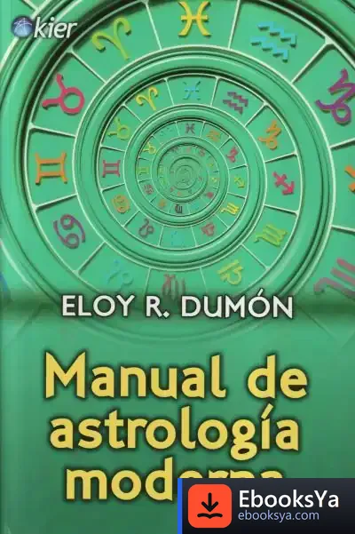 Descargar Manual De Astrología Moderna de Eloy Ricardo Dumón