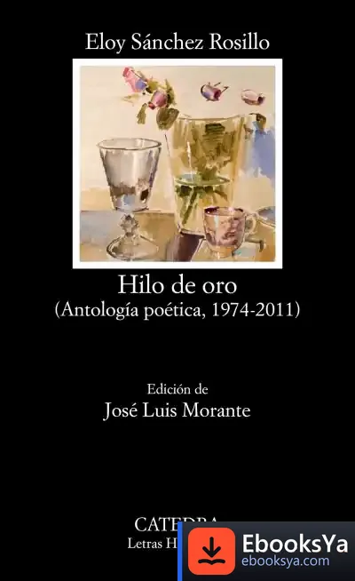 Descargar Hilo De Oro de Eloy Sánchez Rosillo