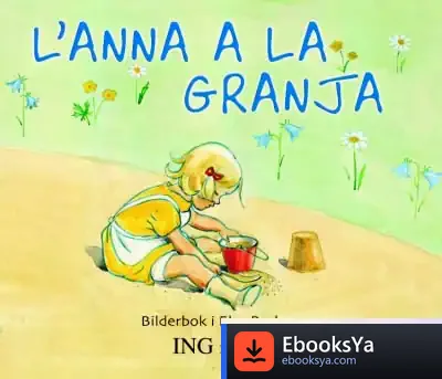 Descargar L'Anna A La Granja de Cristina Viñes Millet