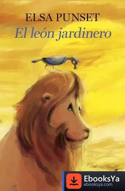Descargar El León Jardinero de Elsa Punset