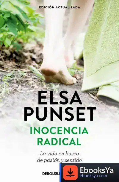 Descargar Inocencia Radical de Elsa Punset
