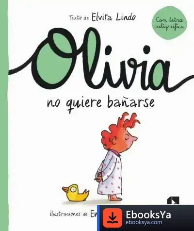 Descargar Oli. Olivia No Quiere Bañarse de Elvira Lindo