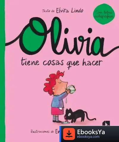 Descargar Olivia Tiene Cosas Que Hacer de Elvira Lindo