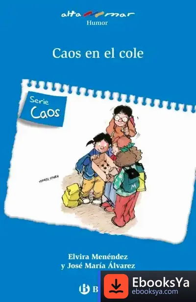 Descargar Caos En El Cole de Elvira Menéndez