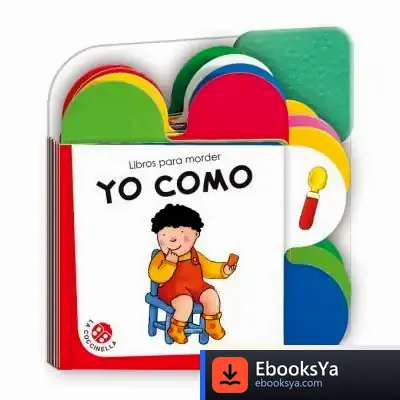 Descargar Yo Como de Emanuela Bussolati