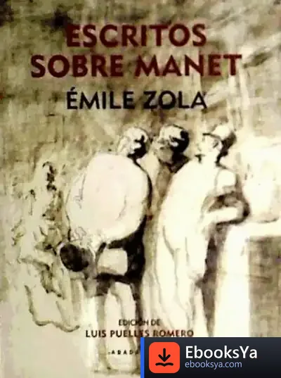 Descargar Escritos Sobre Manet de Émile Zola