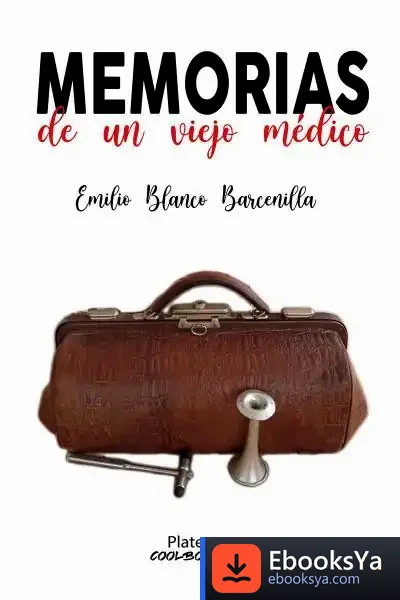 Descargar Memorias De Un Viejo Médico