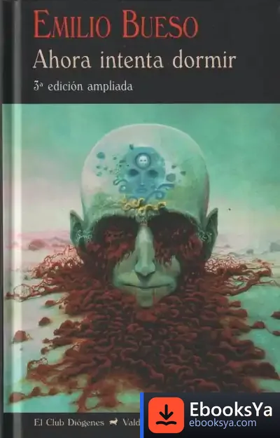 Descargar Ahora Intenta Dormir de Emilio Bueso
