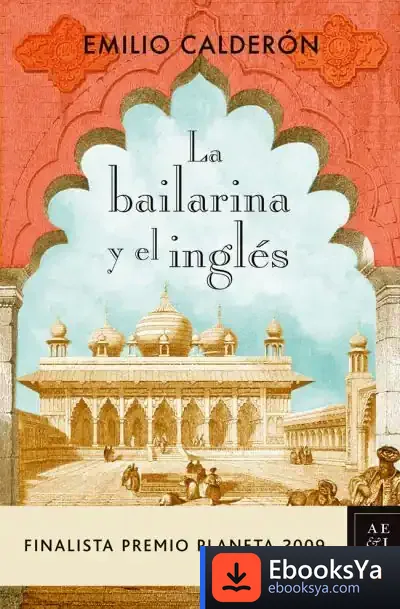 Descargar La Bailarina Y El Inglés de Emilio Calderón