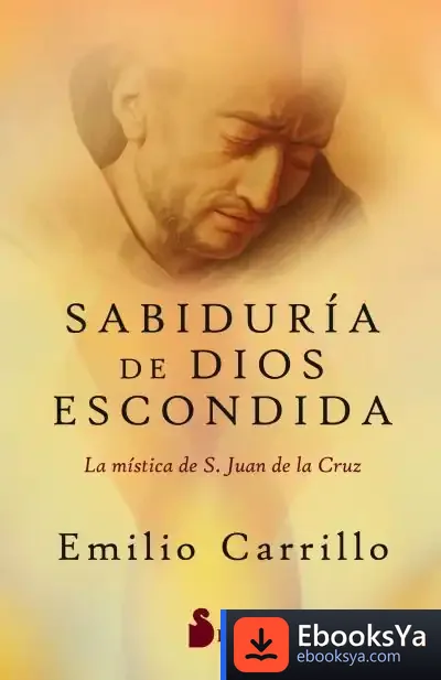 Descargar Sabiduría De Dios Escondida de Emilio Carrillo