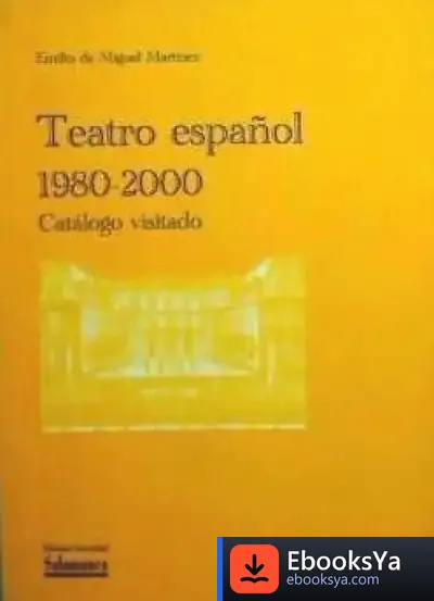 Descargar Teatro Español: 1980-2000. Catálogo Visitado de Paul Auster