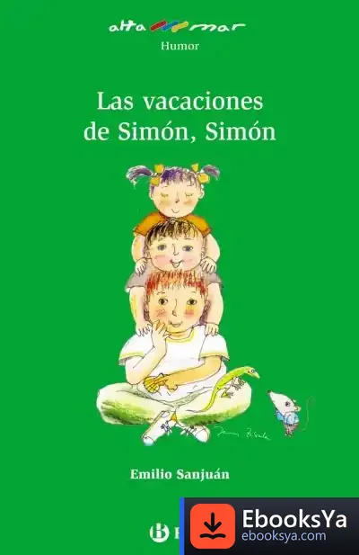 Descargar Las Vacaciones De Simón, Simón de Alfonso García-miquel