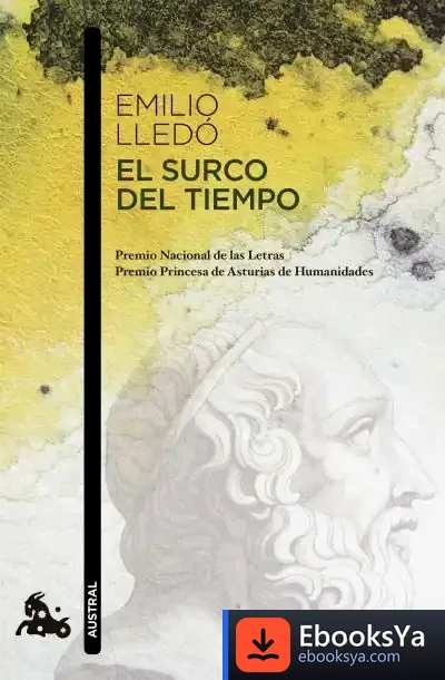 Descargar El Surco Del Tiempo de Emilio Lledó