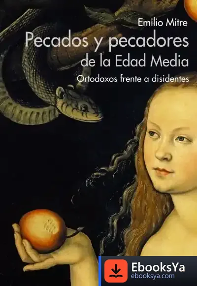Descargar Pecados Y Pecadores De La Edad Media de Emilio Mitre Fernández