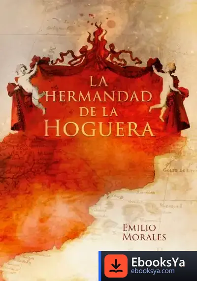 Descargar La Hermandad De La Hoguera de Emilio Morales Barbero