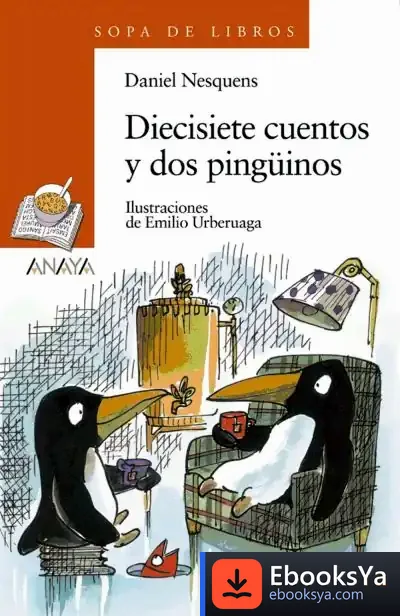 Descargar Diecisiete Cuentos Y Dos Pingüinos de Emilio Urberuaga