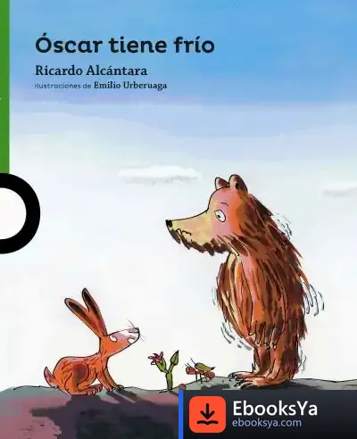Descargar Óscar Tiene Frío de Emilio Urberuaga