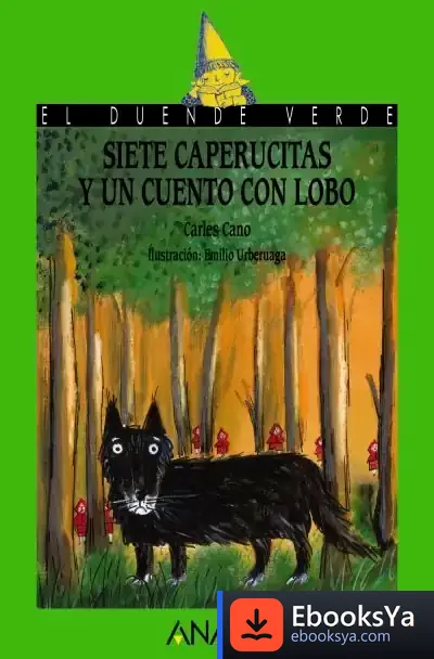 Descargar Siete Caperucitas Y Un Cuento Con Lobo