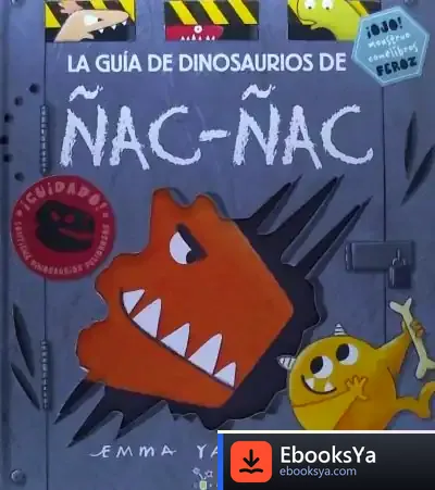 Descargar La Guía De Dinosaurios De Ñac-Ñac de Emma Yarlett