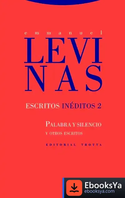 Descargar Escritos Inéditos 2 de Emmanuel Levinas