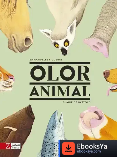 Descargar Olor Animal de Emmanuelle Figueras
